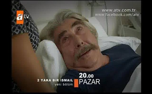 2 Yaka Bir İsmail 2