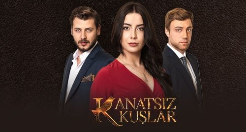 Kanatsiz Kuslar Tum Bolumleri Izle