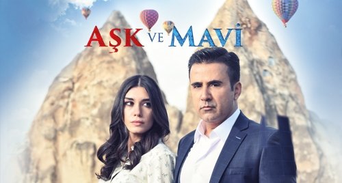 Aşk ve Mavi