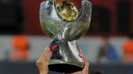 Süper Kupa’nın tarihi belli oldu