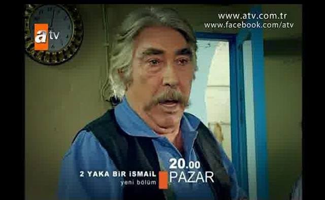 2 Yaka Bir İsmail (2)