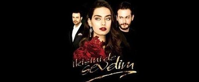 İkisini de Sevdim
