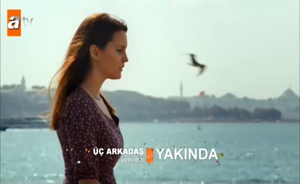 Üç Arkadaş yeni fragman!