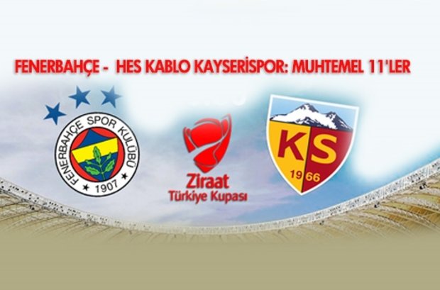 Fenerbahçe - Hes Kablo Kayserispor: Muhtemel 11'ler belli oldu!