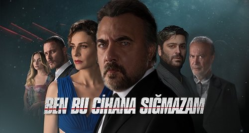 Ben Bu Cihana Sığmazam Dizisi - Dizi İzle, Tüm Bölümler | atv