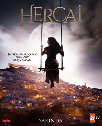 Hercai Dizisinin Ilk Afisi Ilgi Uyandirdi Atv