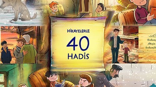 Hikayelerle 40 Hadis