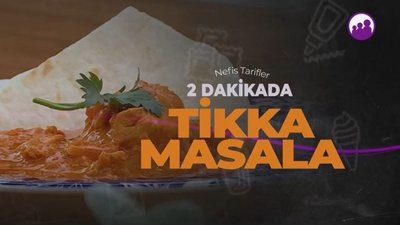 2 dakikada tikka masala