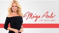Müge Anlı ile Tatlı Sert