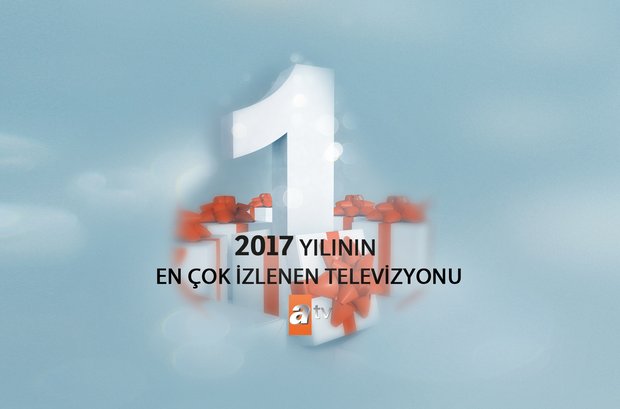 atv 2017 yılının en çok izlenen televizyonu oldu