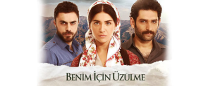 Benim İçin Üzülme