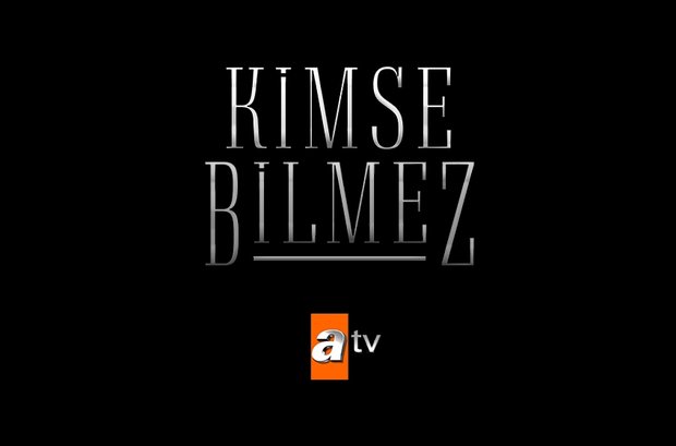 atv’nin yeni dizisi ‘’Kimse Bilmez’’ geliyor