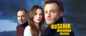 bu şehi̇r arkandan gelecek
