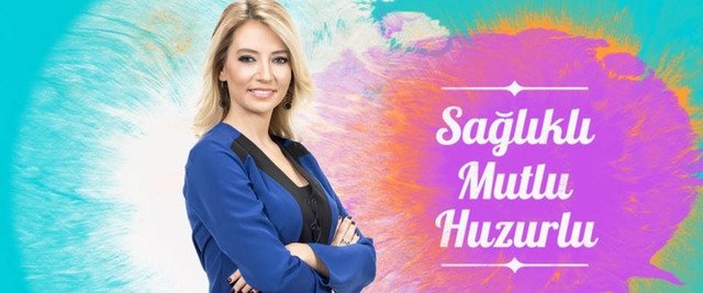Sağlıklı Mutlu Huzurlu