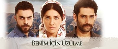 Benim İçin Üzülme