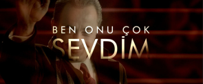 ben onu çok sevdi̇m