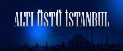 Altı Üstü İstanbul