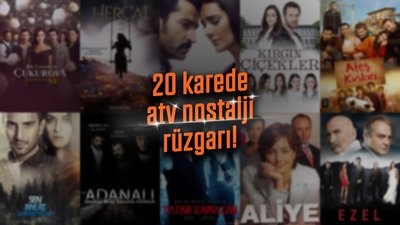 20 karede atv nostalji rüzgarı!